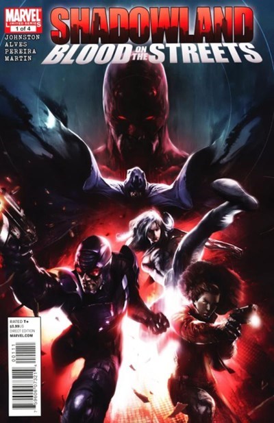 SHADOWLAND: BLOOD ON THE STREETS #1