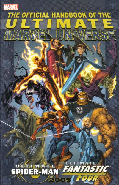 OFFICIAL HANDBOOK OF THE ULTIMATE MARVEL UNIVERSE: FANTASTIC FOUR & SPIDER-MAN #2005