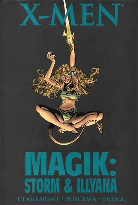 X-MEN - MAGIK: STORM AND ILLYANA #1