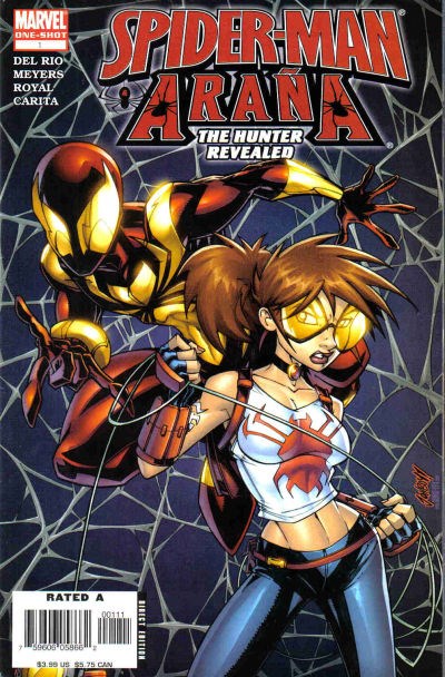 SPIDER-MAN & ARANA SPECIAL: THE HUNTER REVEALED #1