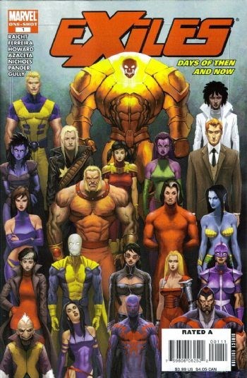 EXILES: DAYS OF THEN AND NOW #1