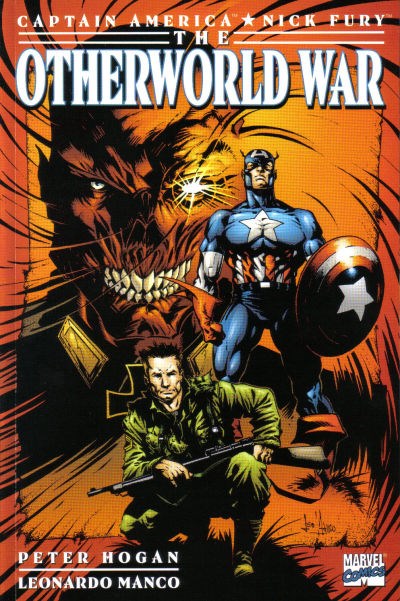 CAPTAIN AMERICA / NICK FURY: THE OTHERWORLD WAR #1