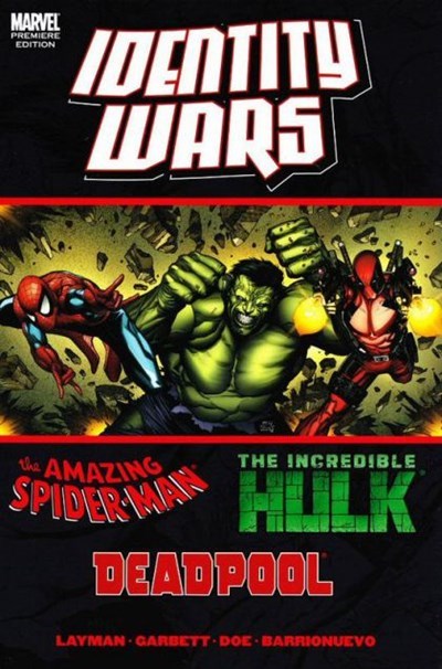 DEADPOOL / AMAZING SPIDER-MAN / HULK: IDENTITY WARS #1
