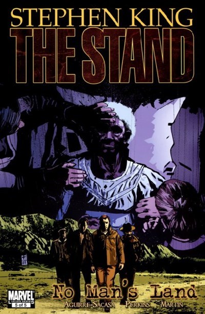 STAND, THE: NO MAN'S LAND #5