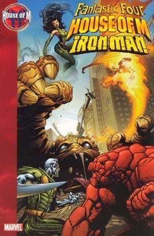 HOUSE OF M: FANTASTIC FOUR / IRON MAN #nn