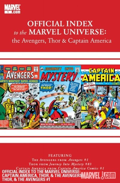 OFFICIAL INDEX TO THE MARVEL UNIVERSE: THE AVENGERS, THOR & CAPTAIN AMERICA #1