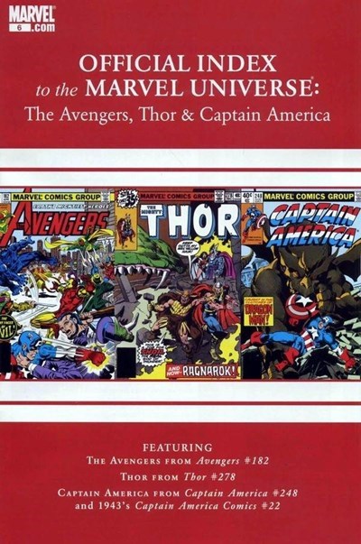 OFFICIAL INDEX TO THE MARVEL UNIVERSE: THE AVENGERS, THOR & CAPTAIN AMERICA #6