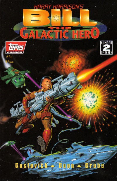 BILL THE GALACTIC HERO #2