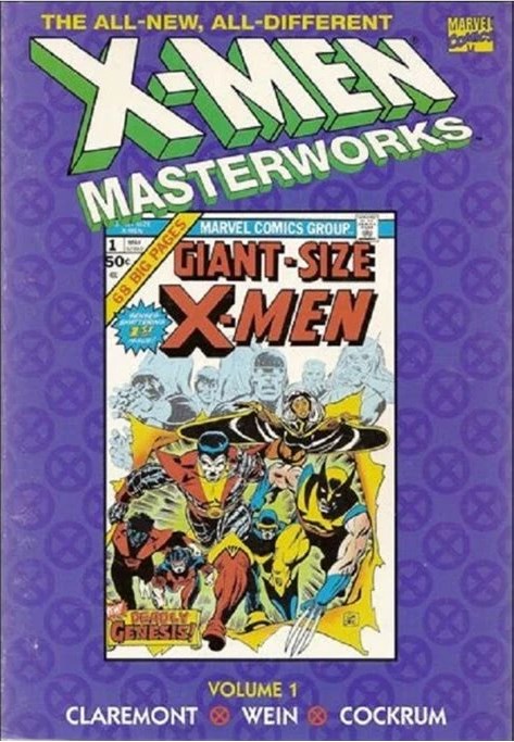 ALL-NEW ALL-DIFFERENT X-MEN MASTERWORKS #1