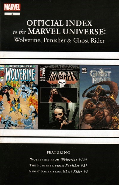 WOLVERINE, PUNISHER & GHOST RIDER: OFFICIAL INDEX TO THE MARVEL UNIVERSE #5