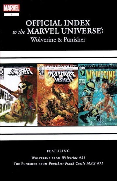 WOLVERINE, PUNISHER & GHOST RIDER: OFFICIAL INDEX TO THE MARVEL UNIVERSE #7