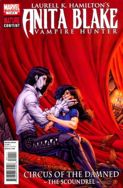 ANITA BLAKE, VAMPIRE HUNTER: CIRCUS OF THE DAMNED - THE SCOUNDREL #1