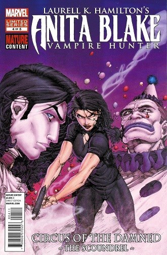 ANITA BLAKE, VAMPIRE HUNTER: CIRCUS OF THE DAMNED - THE SCOUNDREL #4