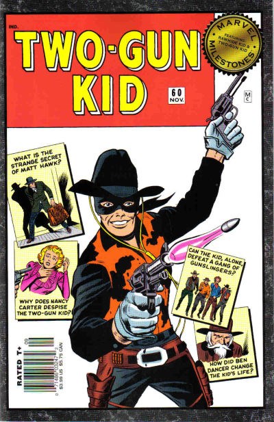 MARVEL MILESTONES: RAWHIDE KID & TWO-GUN KID #60 (15)B