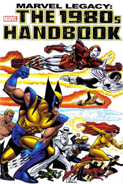 MARVEL LEGACY: THE 1980'S HANDBOOK #1