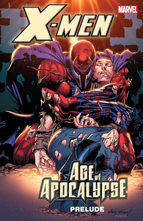 X-MEN: AGE OF APOCALYPSE PRELUDE #1