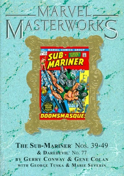 MARVEL MASTERWORKS: THE SUB-MARINER #6B