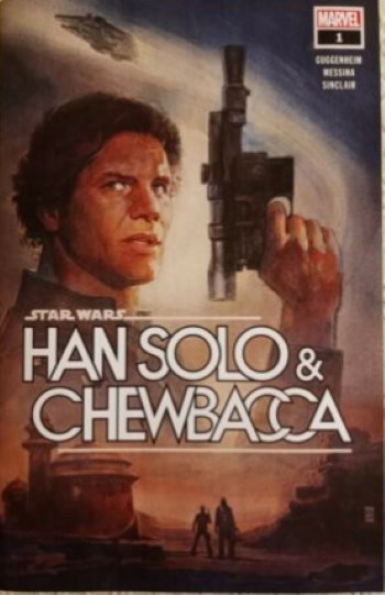 STAR WARS: HAN SOLO & CHEWBACCA #1-WALM
