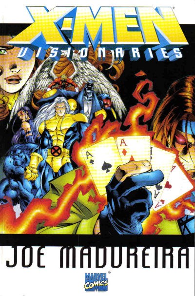 X-MEN VISIONARIES: JOE MADUREIRA #nn