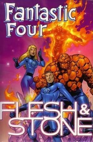 FANTASTIC FOUR FLESH AND STONE #1