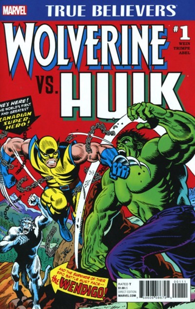 TRUE BELIEVERS: WOLVERINE VS. HULK #1