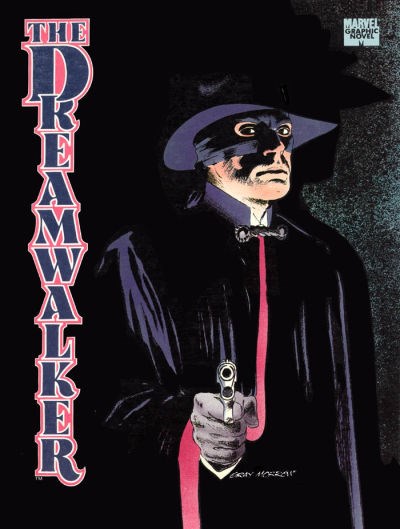 MARVEL GRAPHIC NOVEL: THE DREAMWALKER #nn