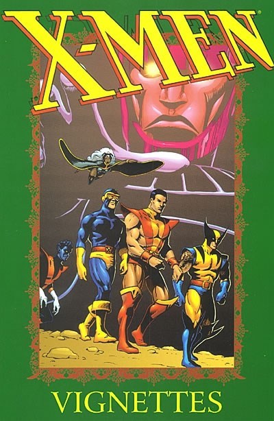 X-MEN VIGNETTES #1