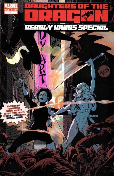 DAUGHTERS OF THE DRAGON: DEADLY HANDS SPECIAL #1
