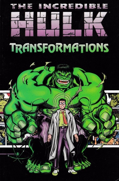 INCREDIBLE HULK: TRANSFORMATIONS #1-2nd