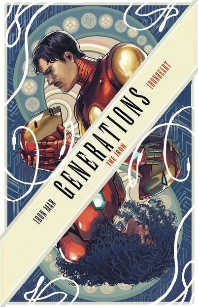 GENERATIONS: IRON MAN & IRONHEART #1-FRIED