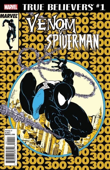 TRUE BELIEVERS: VENOM VS. SPIDER-MAN #1-2nd