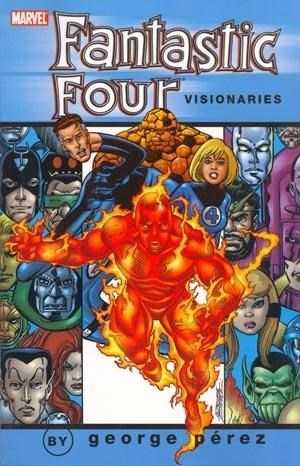 FANTASTIC FOUR VISIONARIES: GEORGE PEREZ #2