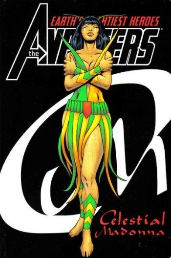 AVENGERS: CELESTIAL MADONNA #1
