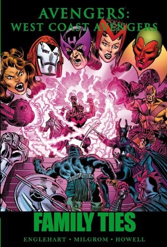AVENGERS: WEST COAST AVENGERS - FAMILY TIES #1