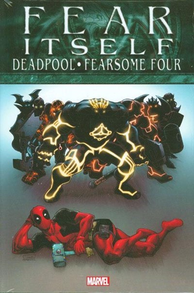 FEAR ITSELF: DEADPOOL/FEARSOME FOUR #1