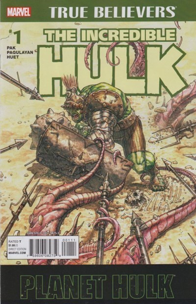 TRUE BELIEVERS: PLANET HULK #1
