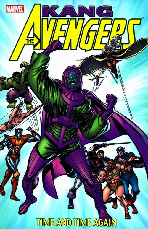 AVENGERS KANG TIME AND TIME AGAIN #1