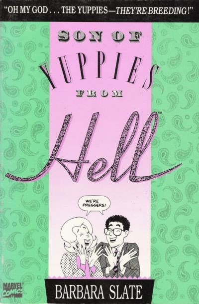 SON OF YUPPIES FROM HELL #nn