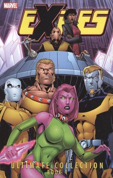 EXILES: ULTIMATE COLLECTION #4