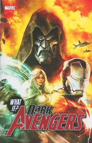 WHAT IF? DARK AVENGERS #1