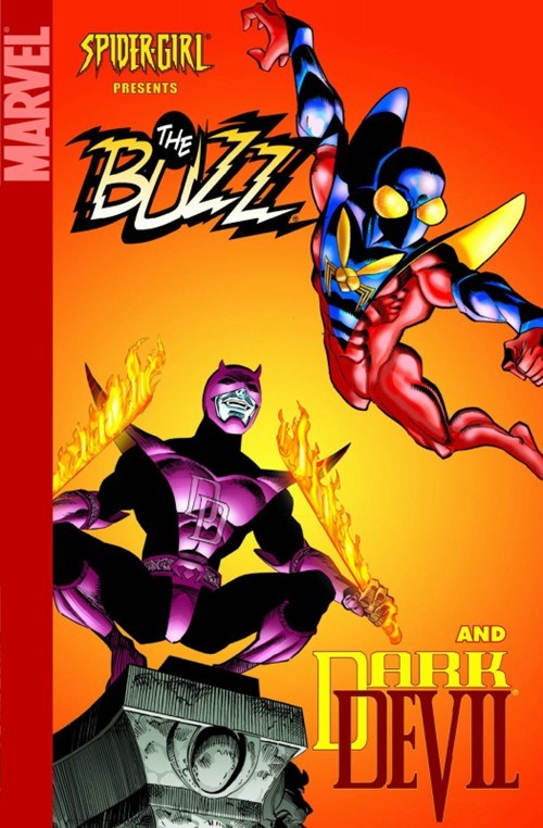 SPIDER-GIRL PRESENTS: THE BUZZ AND DARKDEVIL #1
