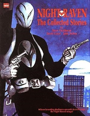 MARVEL GRAPHIC NOVEL: NIGHTRAVEN - COLLECTED STORIES #nn