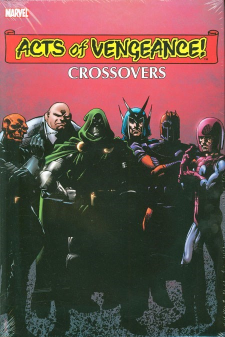 ACTS OF VENGEANCE CROSSOVERS OMNIBUS #1A