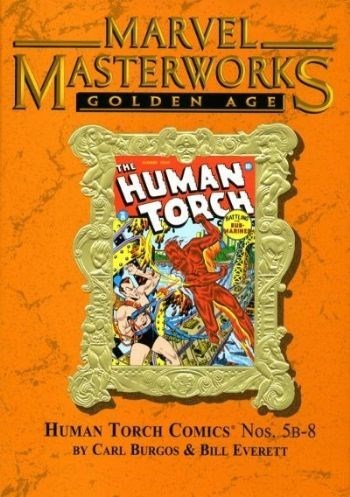 MARVEL MASTERWORKS GOLDEN AGE: HUMAN TORCH #2A