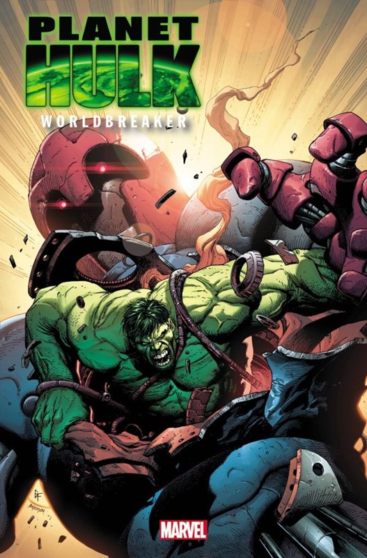 Planet Hulk Worldbreaker #2B