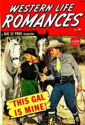 WESTERN LIFE ROMANCES #1