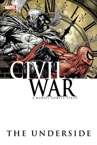 CIVIL WAR: THE UNDERSIDE #1