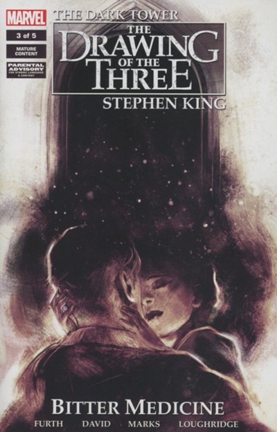DARK TOWER: THE DRAWING OF THE THREE - BITTER MEDICINE #3