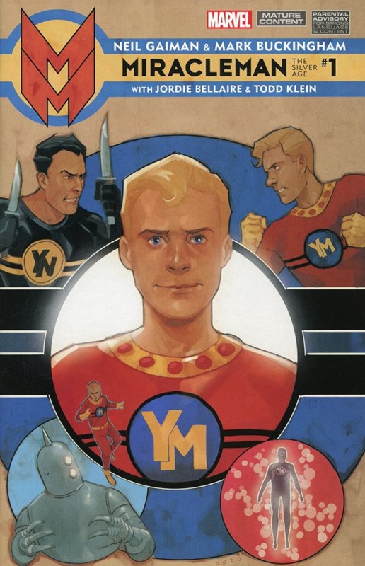 Miracleman By Gaiman And Buckingham The Silver Age #1C