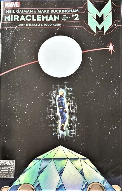 Miracleman By Gaiman And Buckingham The Silver Age #2C